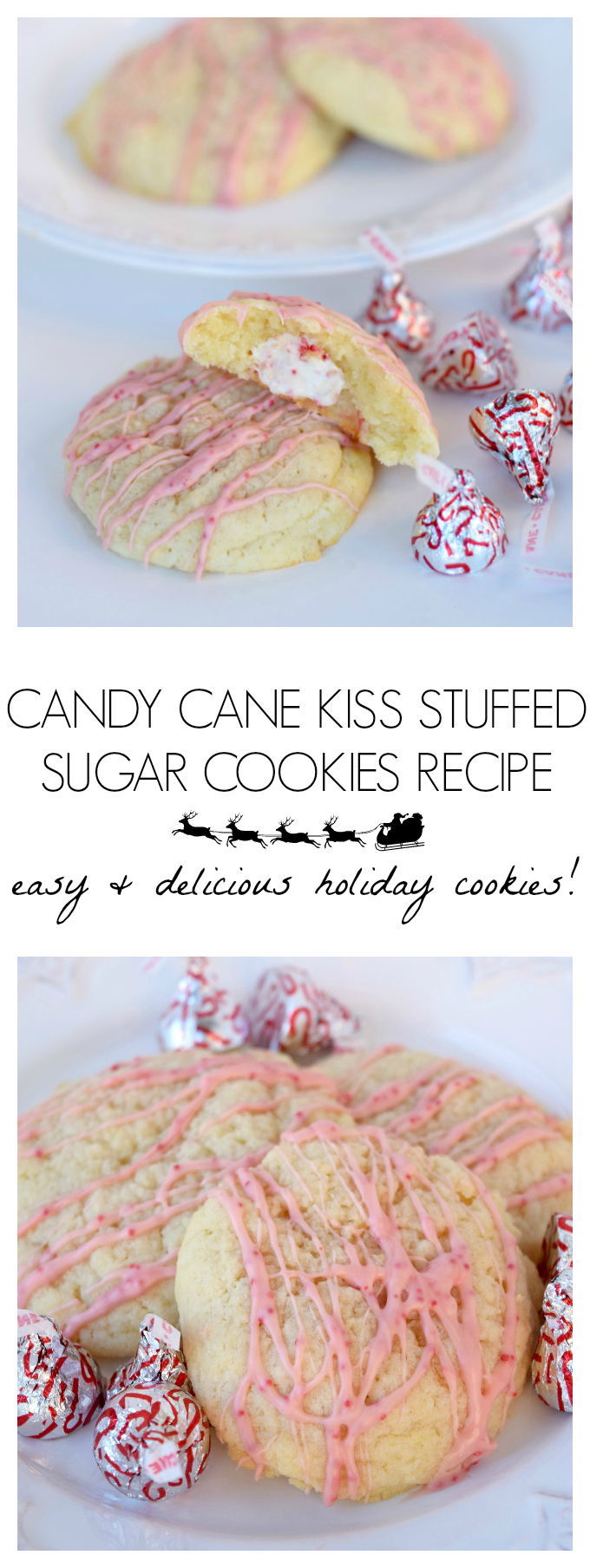 PERFECT HOLIDAY COOKIES CANDY CANE KISS STUFFED SUGAR COOKIES RECIPE