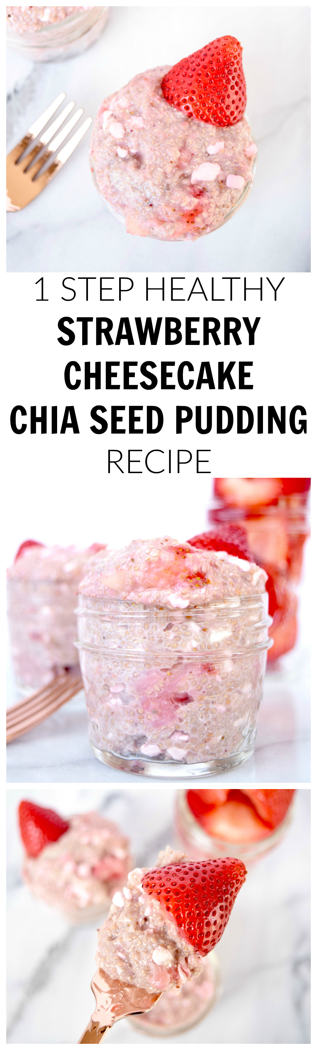 1 STEP HEALTHY STRAWBERRY CHEESECAKE CHIA SEED PUDDING RECIPE