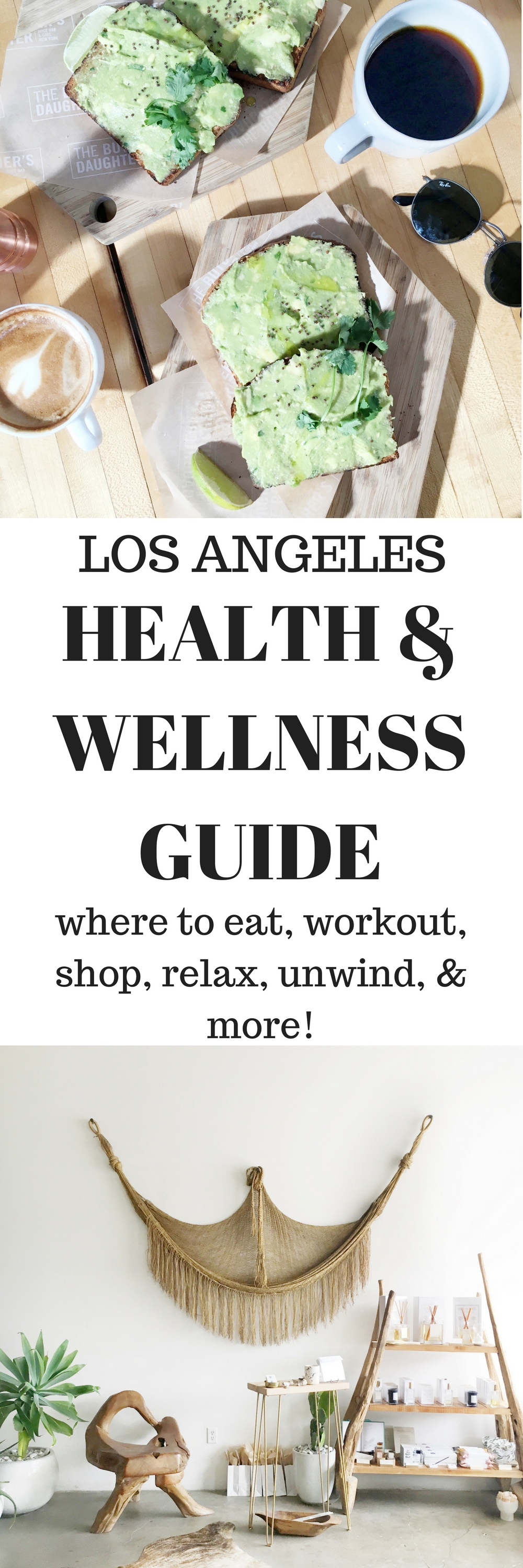Los Angeles Health & Wellness Guide