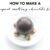 How To Make A Magical Melting Chocolate Ball